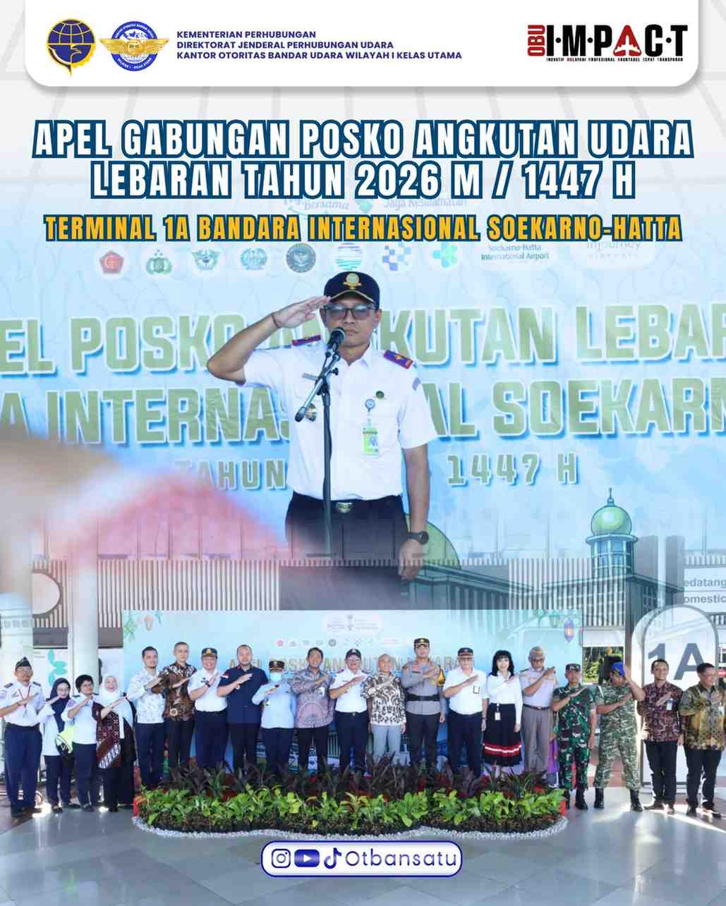 Apel Gabungan Angkutan Lebaran Tahun 2026/1447H di Terminal 1A Bandar Udara Internasional Soekarno-Hatta