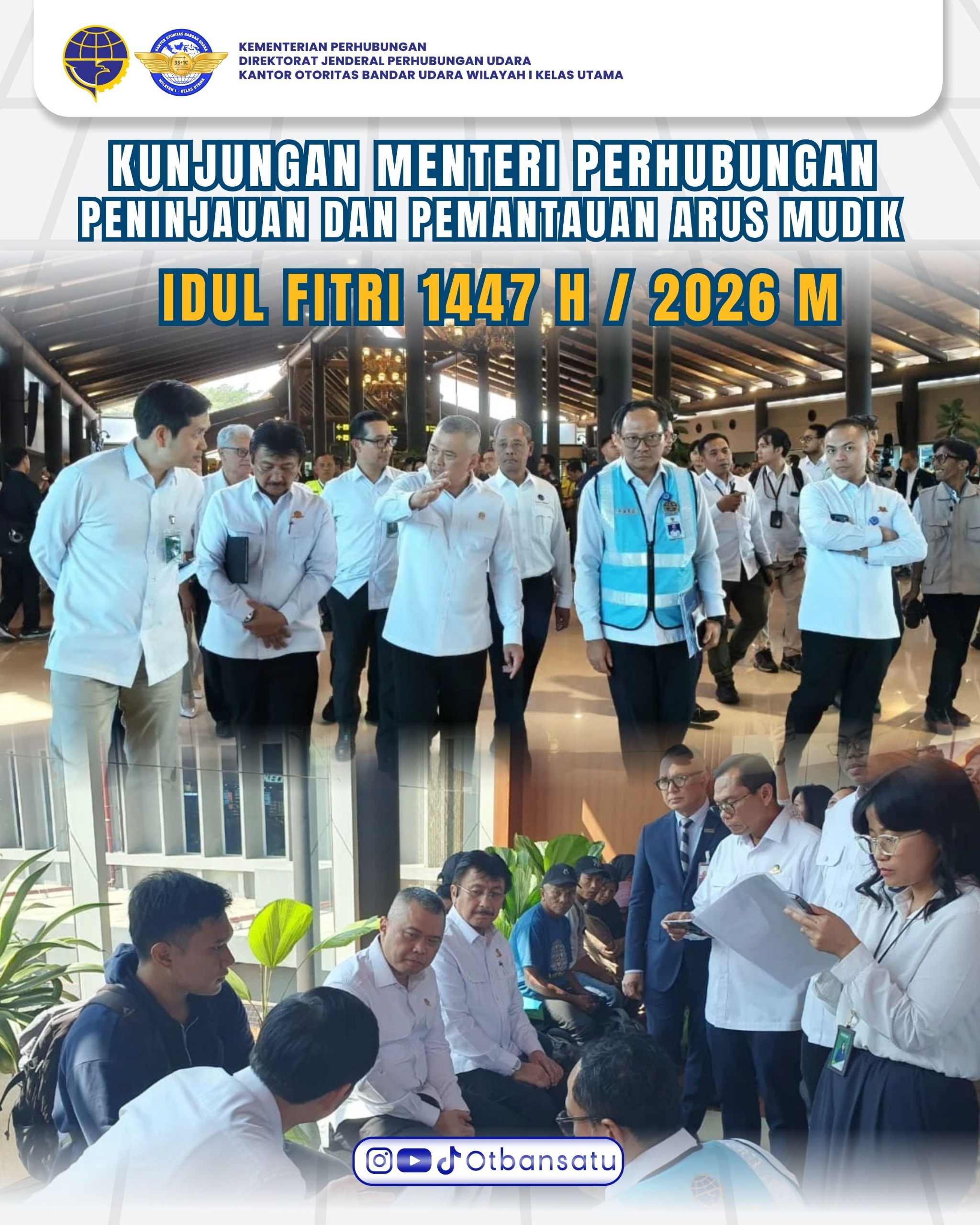 Peninjauan Arus Mudik Menteri Perhubungan di Bandar Udara Internasional Soekarno-Hatta