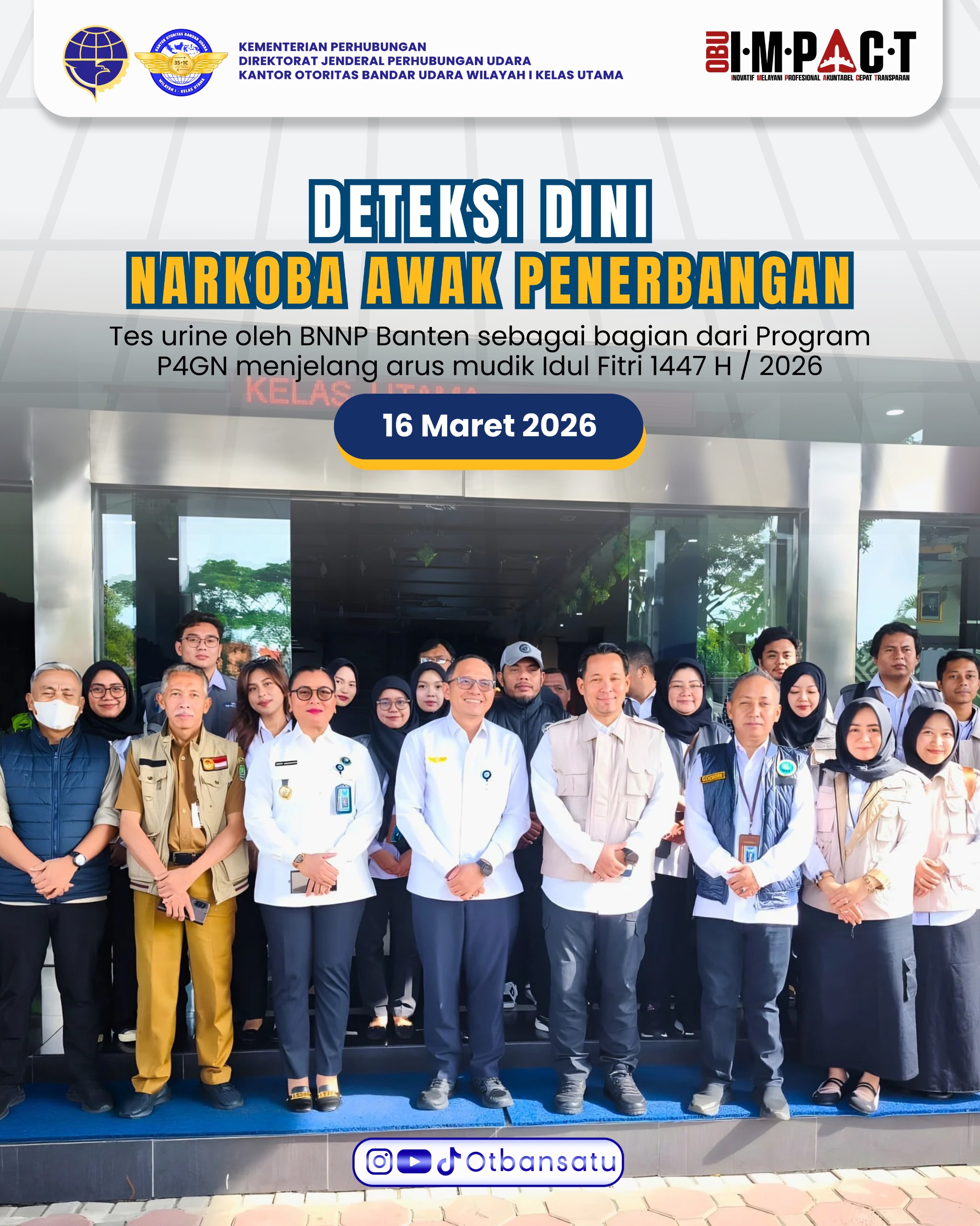 Deteksi Dini Narkoba Terhadap Awak Penerbangan dalam rangka Angkutan Lebaran Tahun 2026/1447 H di Bandara Internasional Soekarno-Hatta