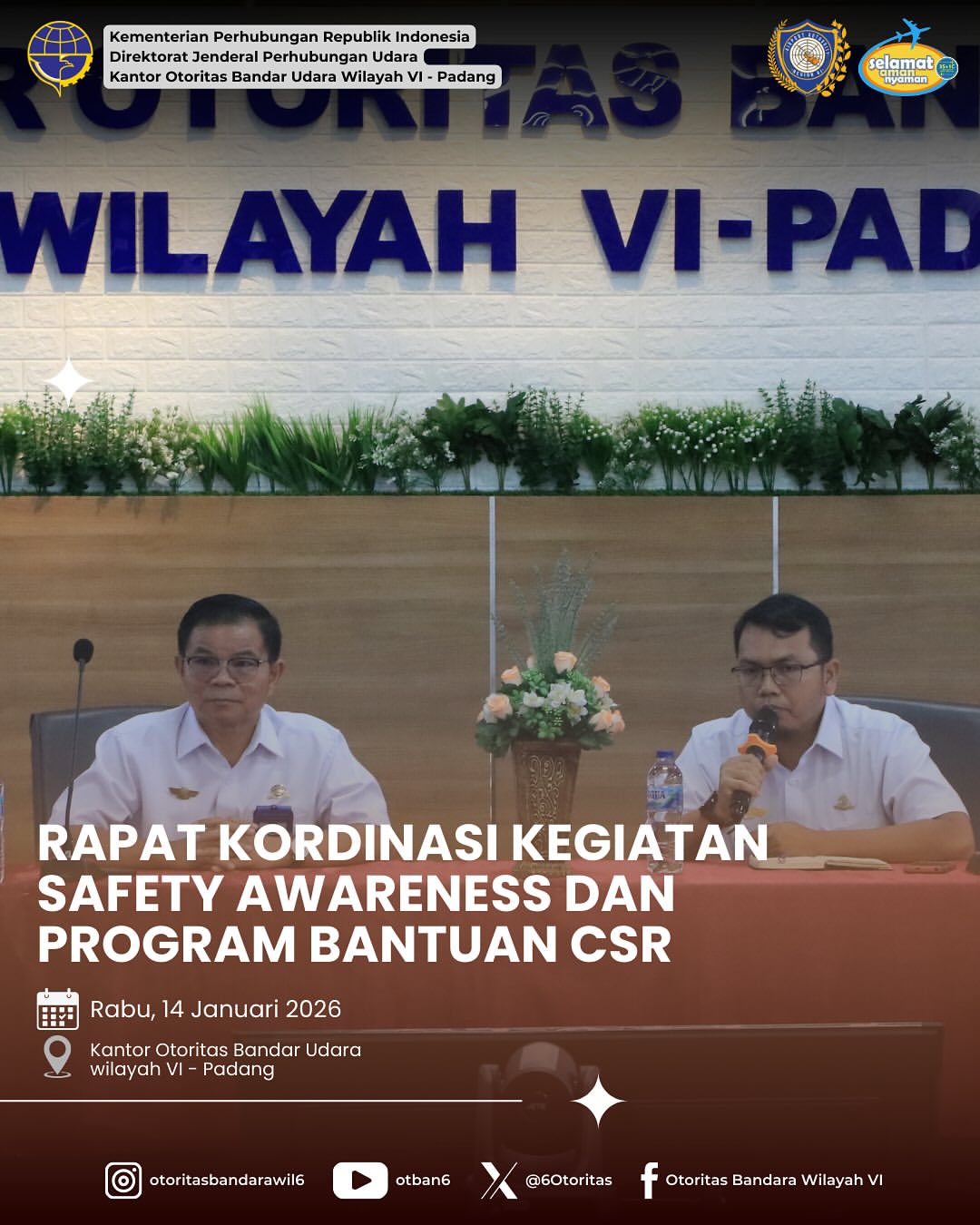 RAPAT KOORDINASI KEGIATAN SAFETY AWERENESS DAN PROGRAM BANTUAN CSR