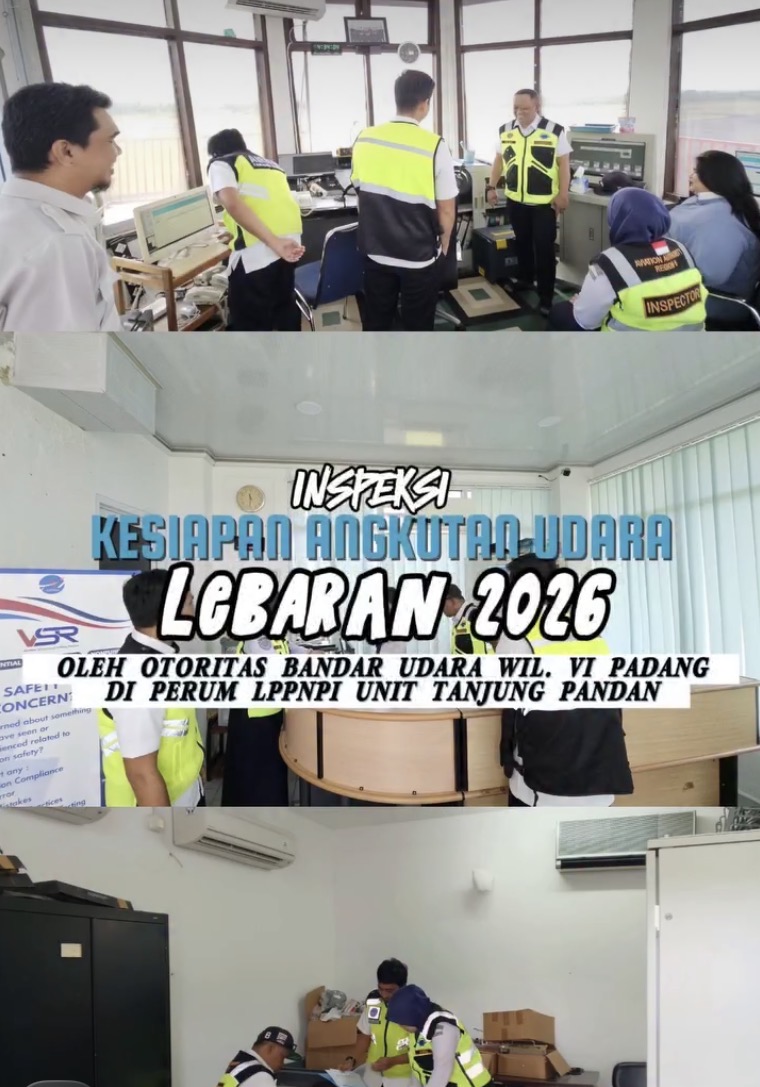 INSPEKSI KESIAPAN ANGKUTAN UDARA LEBARAN 2026 DI TANJUNGPANDAN