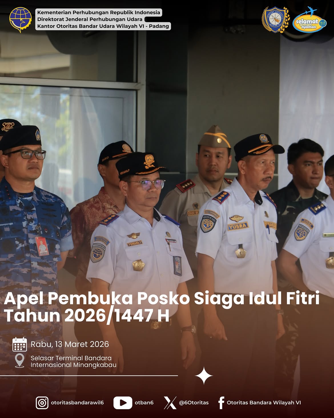 APEL PEMBUKAAN POSKO SIAGA IDUL FITRI TAHUN 2026/ 1447 H