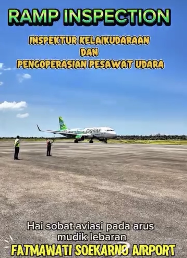 RAMP INSPECTION INSPEKTUR KELAIKUDARAAN DAN PENGOPERASIAN PESAWAT UDARA DI BENGKULU
