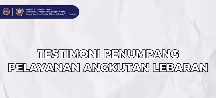 TESTIMONI PENUMPANG MENGENAI PELAYANAN PENERBANGAN DI BANDARA INTERNASIONAL MINANGKABAI
