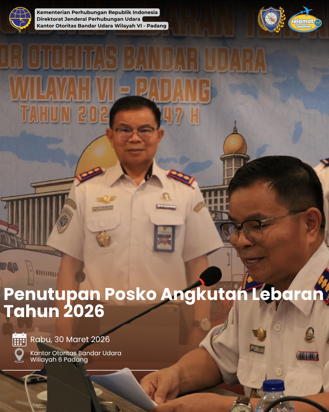PENUTUPAN POSKO ANGKUTAN LEBARAN TAHUN 2026