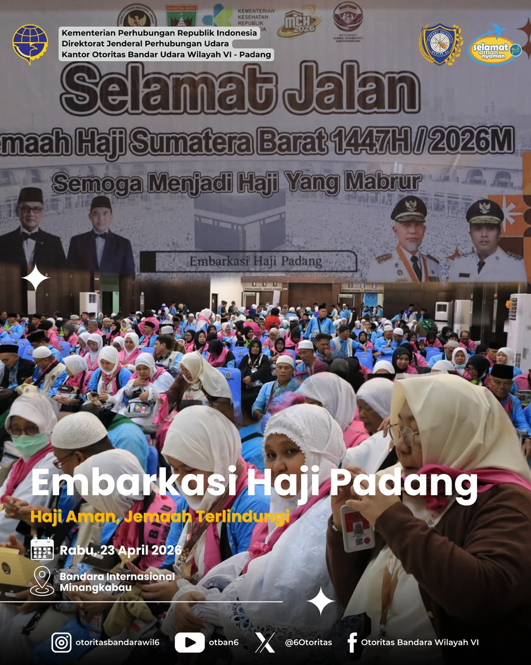 PEMBERANGKATAN KLOTER PERTAMA EMBARKASI HAJI PADANG  TAHUN 1447 H.
