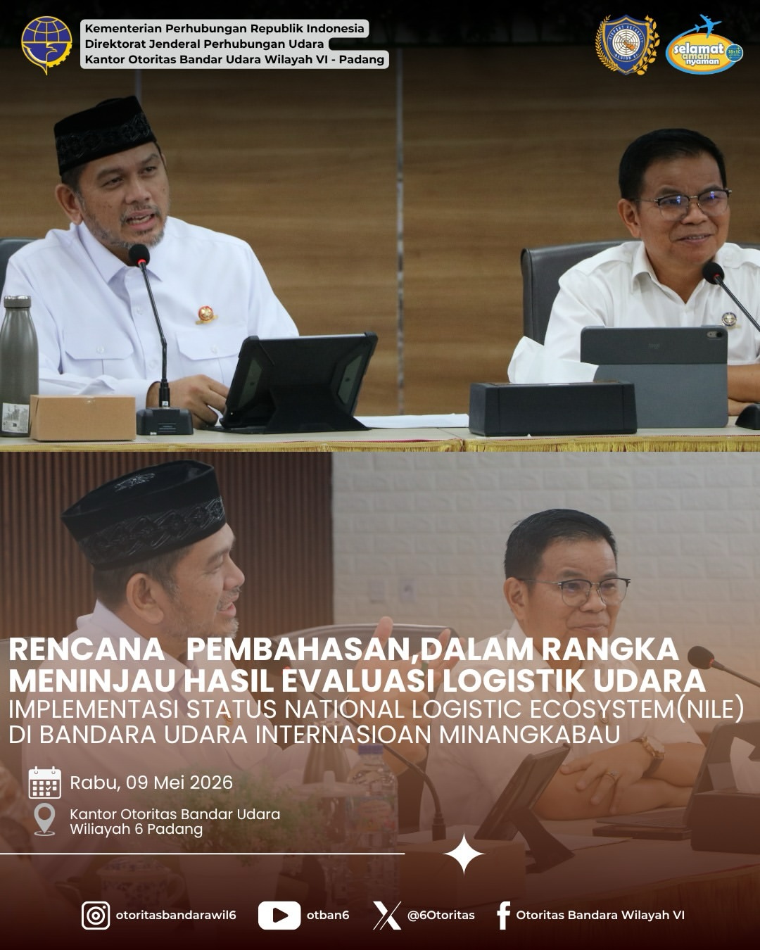 RENCANA PEMBAHASAN DALAM RANGKA MENINJAU HASIL EVALUASI LOGISTIK UDARA