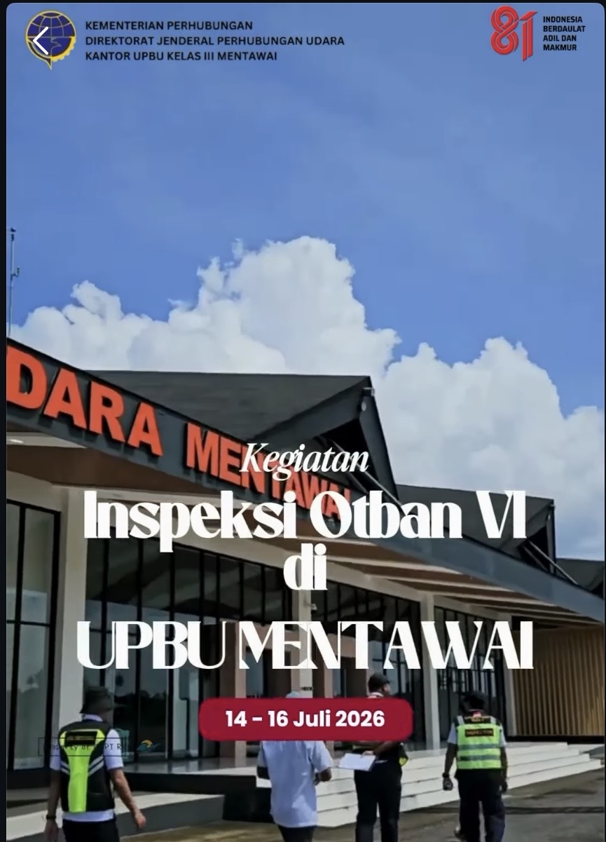 INSPEKSI INSPEKTUR OTBAN VI - PADANG DI UPBU MENTAWAI