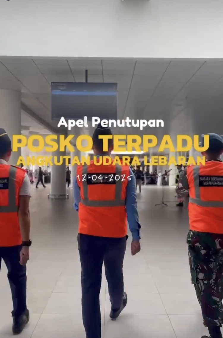 APEL PENUTUPAN POSKO TERPADU DI BANDARA INTERNASIONAL MINANGKABAU (12 April 2025)