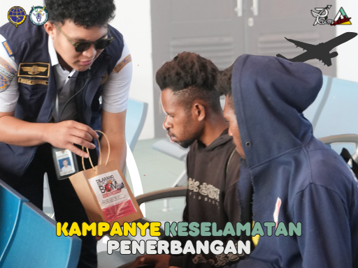 Safety Campaign – Kantor Otoritas Bandar Udara Wilayah X Merauke