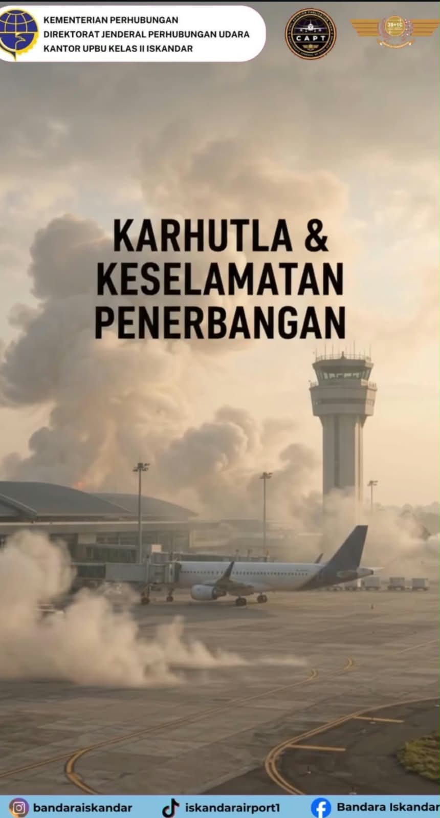 Edukasi Karhutla Terhadap Keselamatan Penerbangan