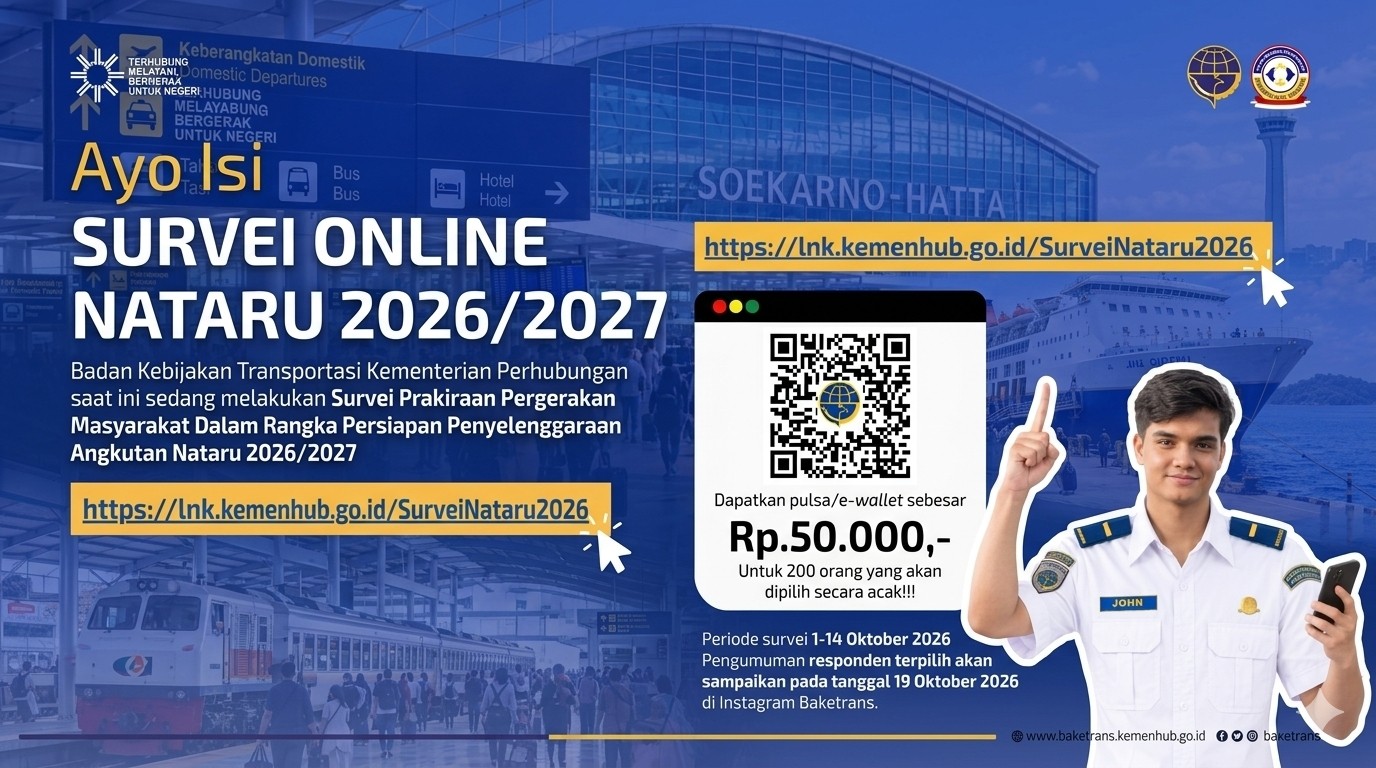 Hanya Butuh Waktu 5 Menit! Isi Survei Nataru 2026/2027 untuk Perjalanan Liburan Akhir Tahun yang Lebih Nyaman