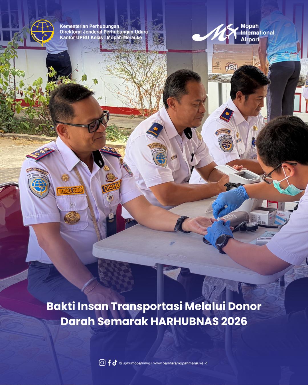 Gambar Berita dengan Judul Semarak Harhubnas 2026, Dinas Perhubungan dan UPBU Mopah Gelar Aksi Donor Darah di PMI Merauke