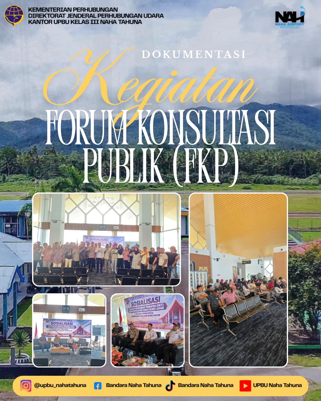 Gambar Berita dengan Judul ✈️ FORUM KONSULTASI PUBLIK KANTOR UPBU KELAS III NAHA TAHUNA ✈️