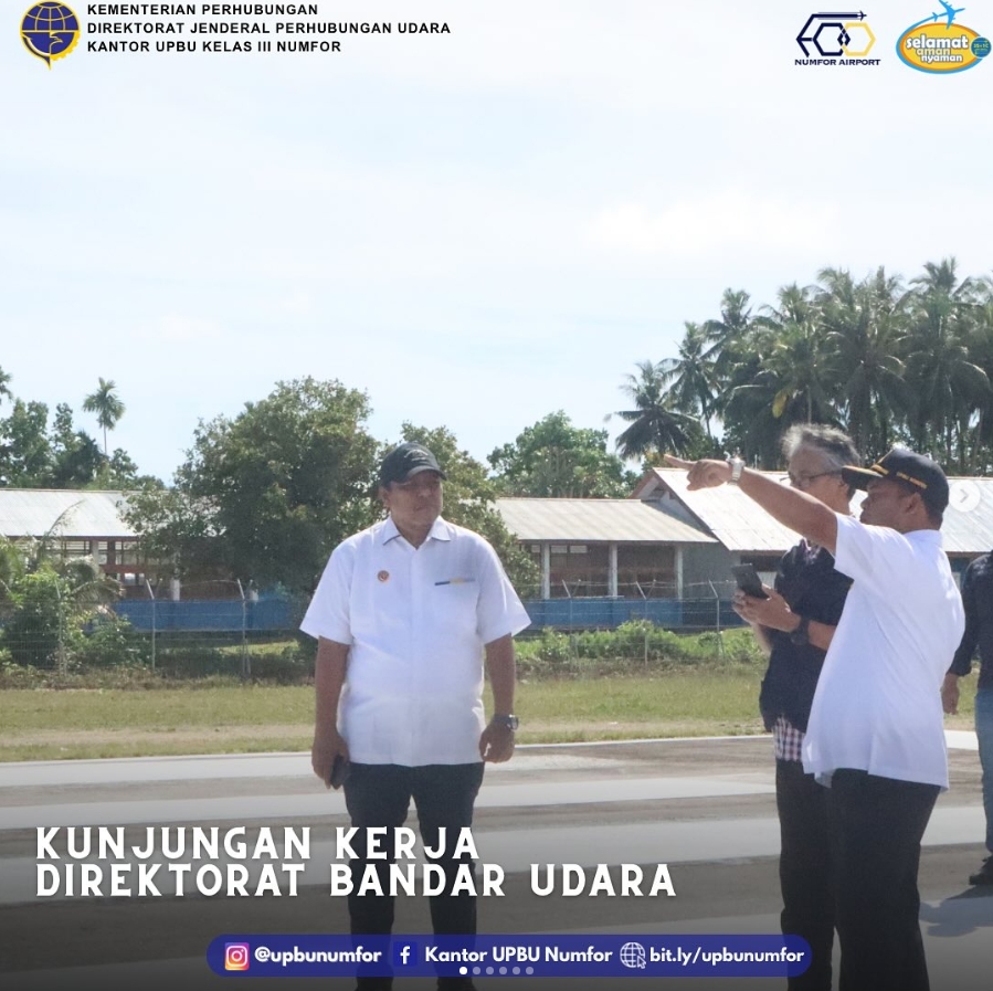 Kunjungan Kerja Direktorat Bandar Udara ke Bandar Udara Numfor