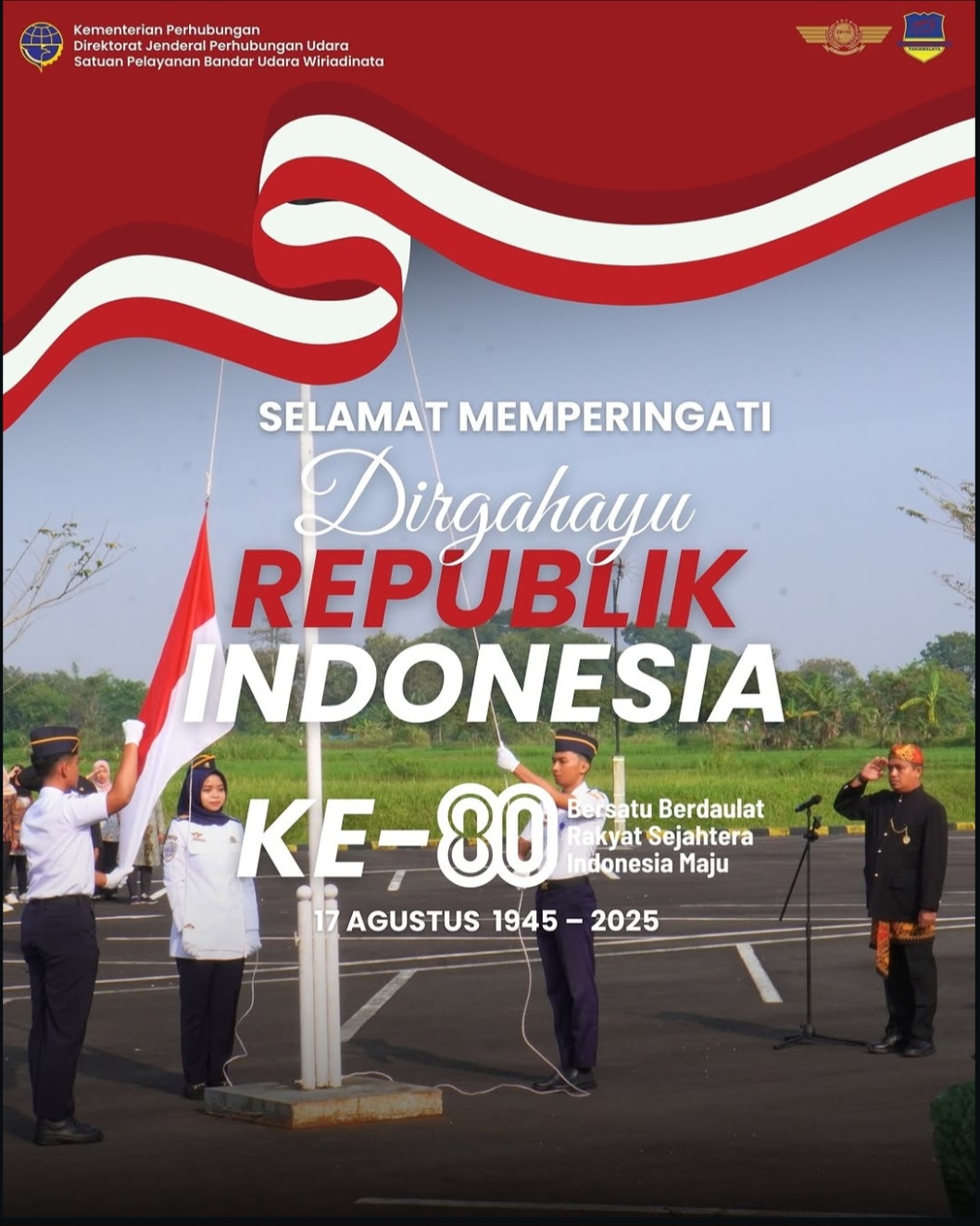 Dirgahayu Republik Indonesia ke 80