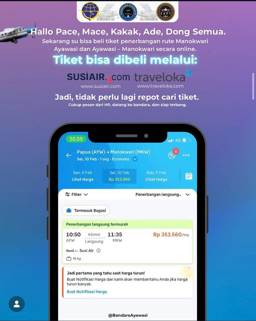TIKET PERINTIS SUSI AIR RUTE MANOKWARI-AYAWASI (PP) DAPAT DI PESAN MELALUI TRAVELOKA DAN SUSIAIR.COM