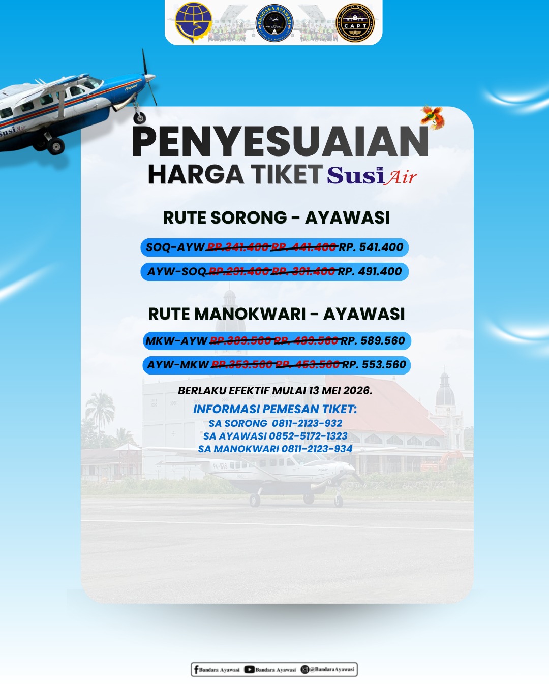 Penyesuain Harga Tiket Pesawat Dari Ayawasi dan Ke Ayawasi.