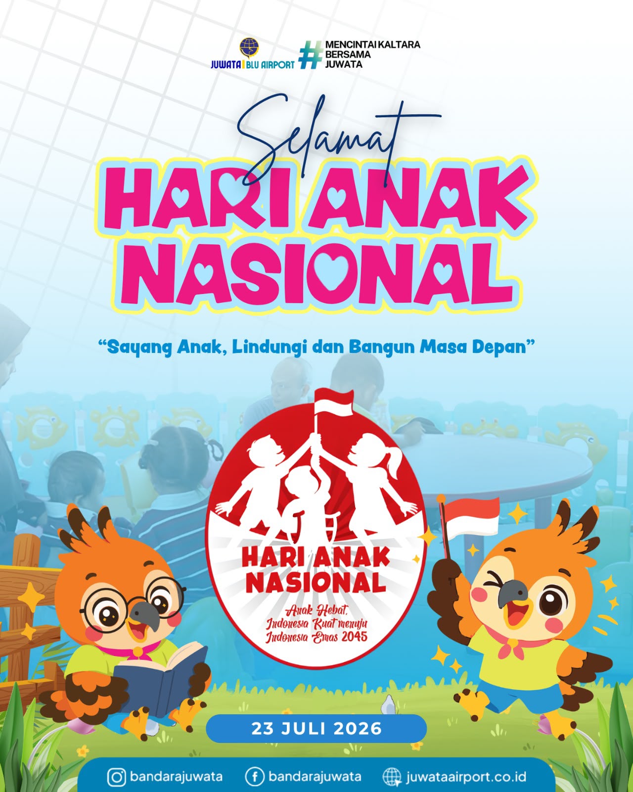 Selamat Hari Anak Nasional