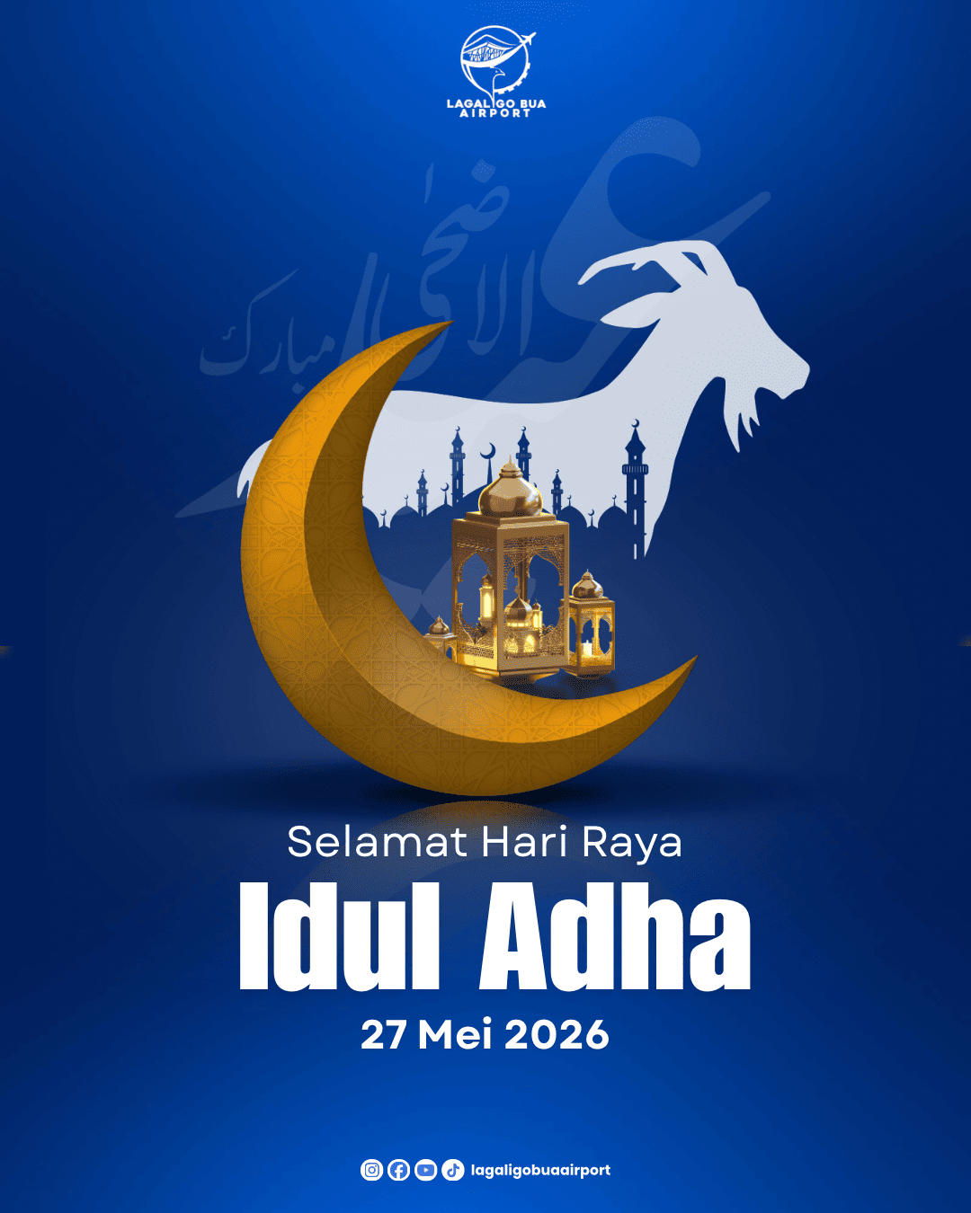 Keluarga besar Lagaligo Bua Airport mengucapkan: 🤍 Selamat Hari Raya Idul Adha 1447 Hijriah🕌  Semoga kebahagiaan dan keberkahan senantiasa menyertai kita semua.