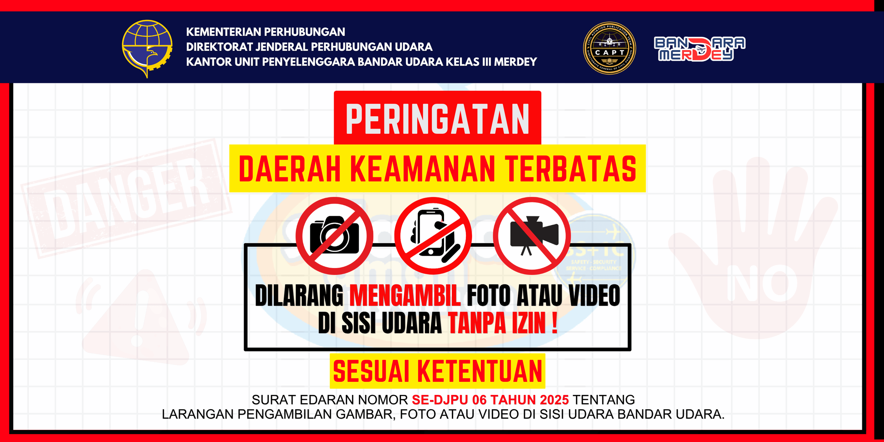 Dilarang mengambil foto atau video di sisi udara tanpa izin !