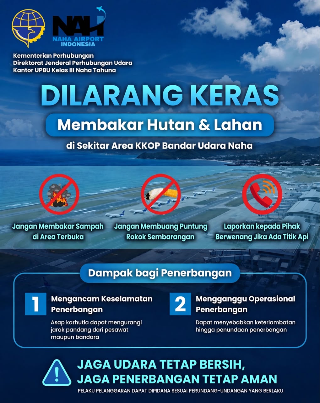 !!! DILARANG KERAS MEMBAKAR HUTAN DAN LAHAN !!!