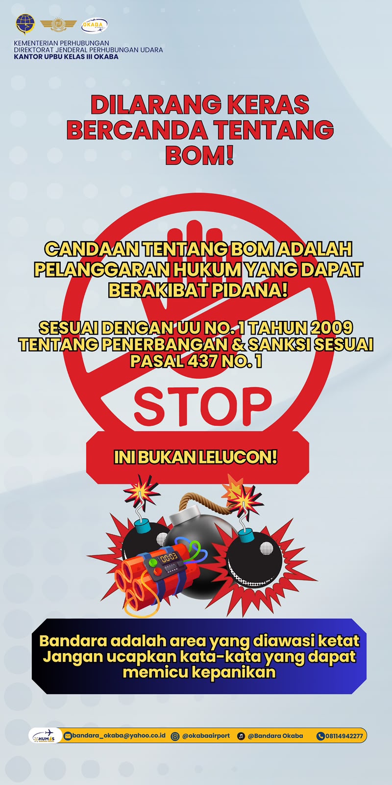 Larangan bercanda BOM di bandar udara