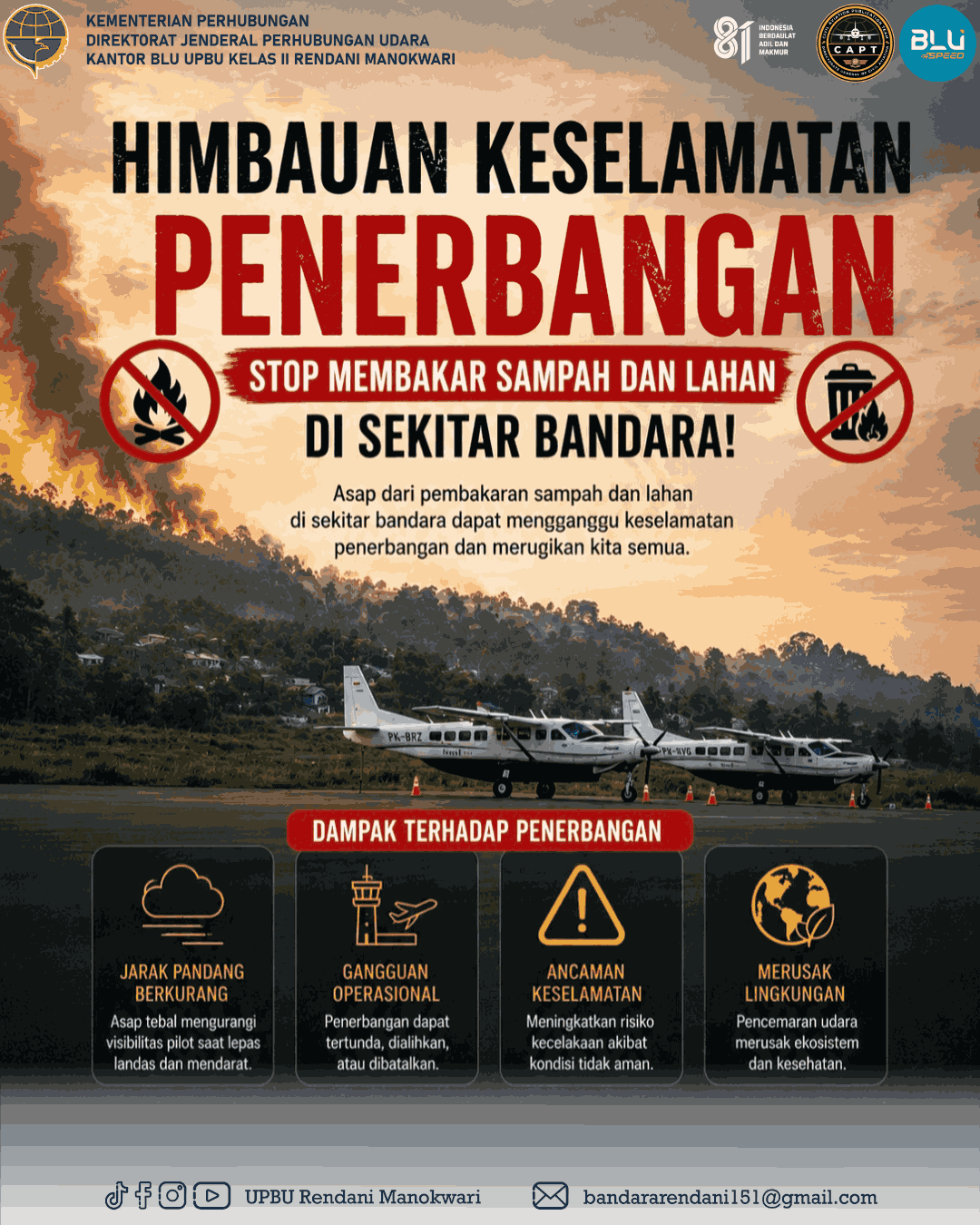 Stop membakar sampah dan lahan di sekitar Bandara!
