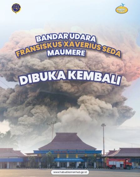 Terdampak letusan Gunung Lewotobi, Bandar Udara Fransiskus Xaverius Seda, Maumere sudah dibuka kembali ya.jpg