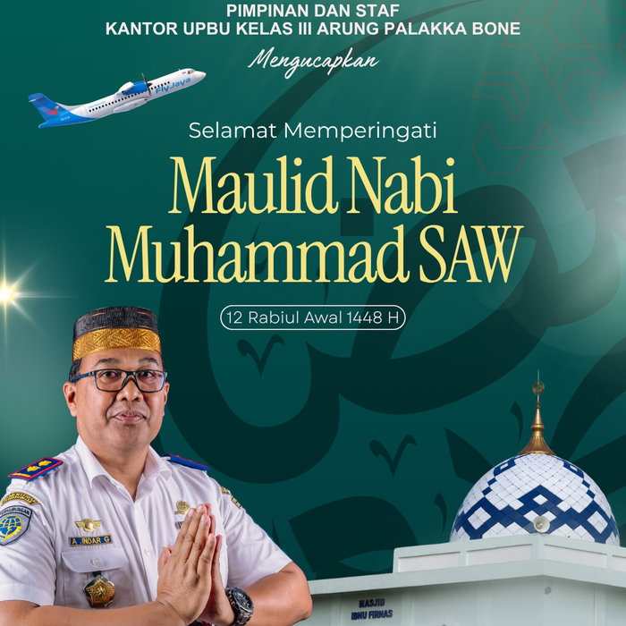 Selamat Memperingati Maulid Nabi Muhammad SAW 🕌 Pimpinan dan Staf Kantor UPBU Kelas III Arung Palakka Bone mengucapkan…