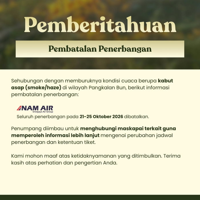 📢 INFO TERKINI PENERBANGAN BANDARA ISKANDAR Akibat memburuknya kondisi cuaca berupa kabut asap (smoke/haze) di wilayah…