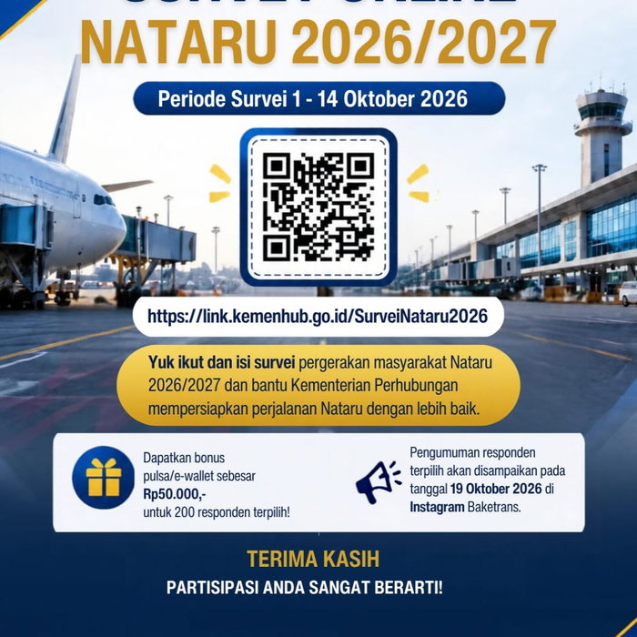 Kementerian Perhubungan mengajak masyarakat berpartisipasi dalam Survei Pergerakan Masyarakat Nataru 2026/2027 sebagai …