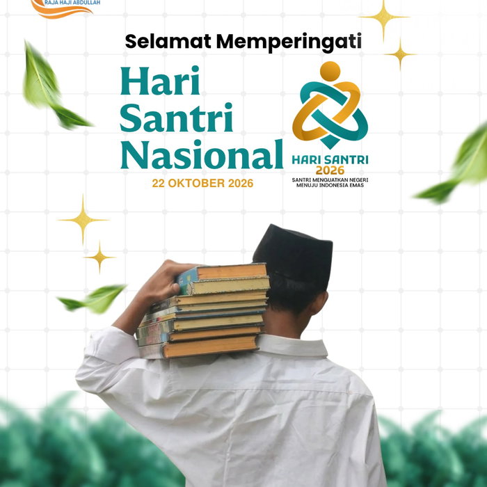 Selamat Memperingati Hari Santri Nasional (22 Oktober 2026) “Santri Menguatkan Negeri Menuju Indonesia Emas.” Momentum …