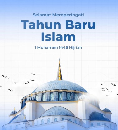 Hari Peringatan Tahun Baru Islam 1448 Hijriah