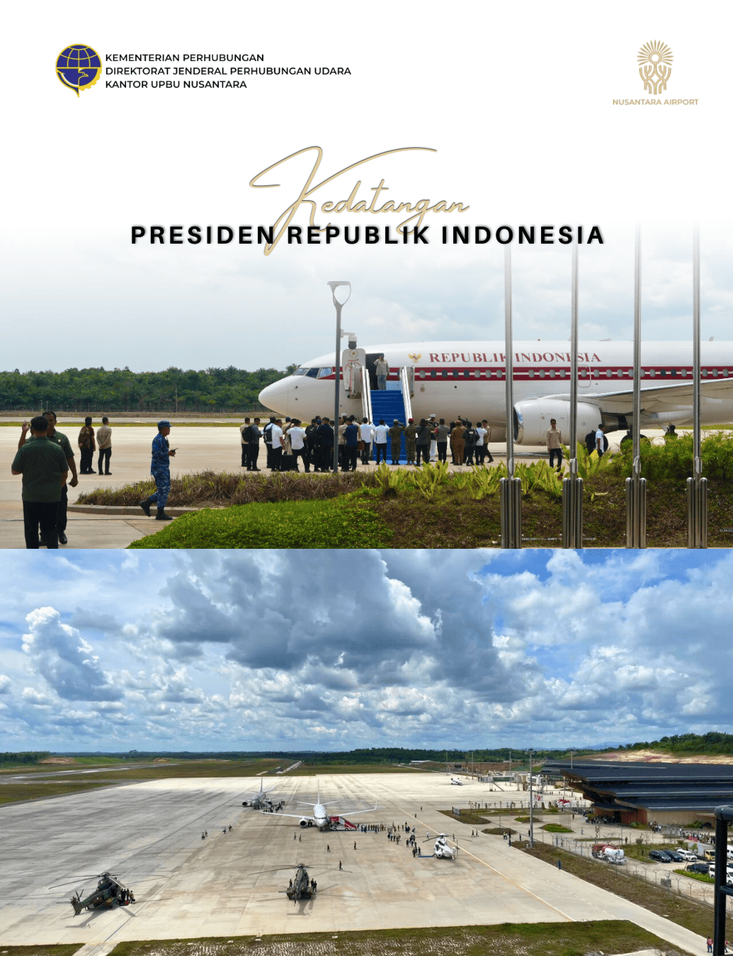 Kedatangan Presiden Republik Indonesia