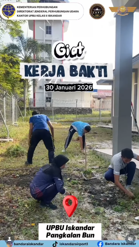 Giat Kerja Bakti Bandar Udara Iskandar