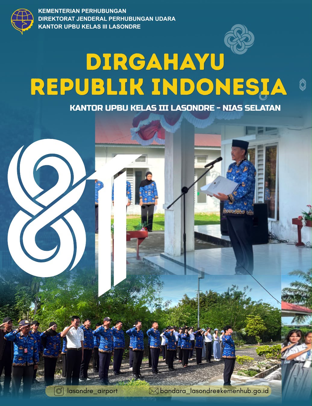 UPACARA HUT RI KE 81 DI BANDAR UDARA LASONDRE
