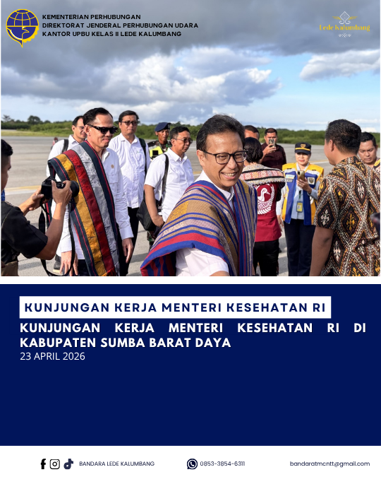 Kunjungan Menteri Kesehatan di Kabupaten Sumba Barat Daya, Bandara Tambolaka Dukung Kelancaran Mobilitas Delegasi