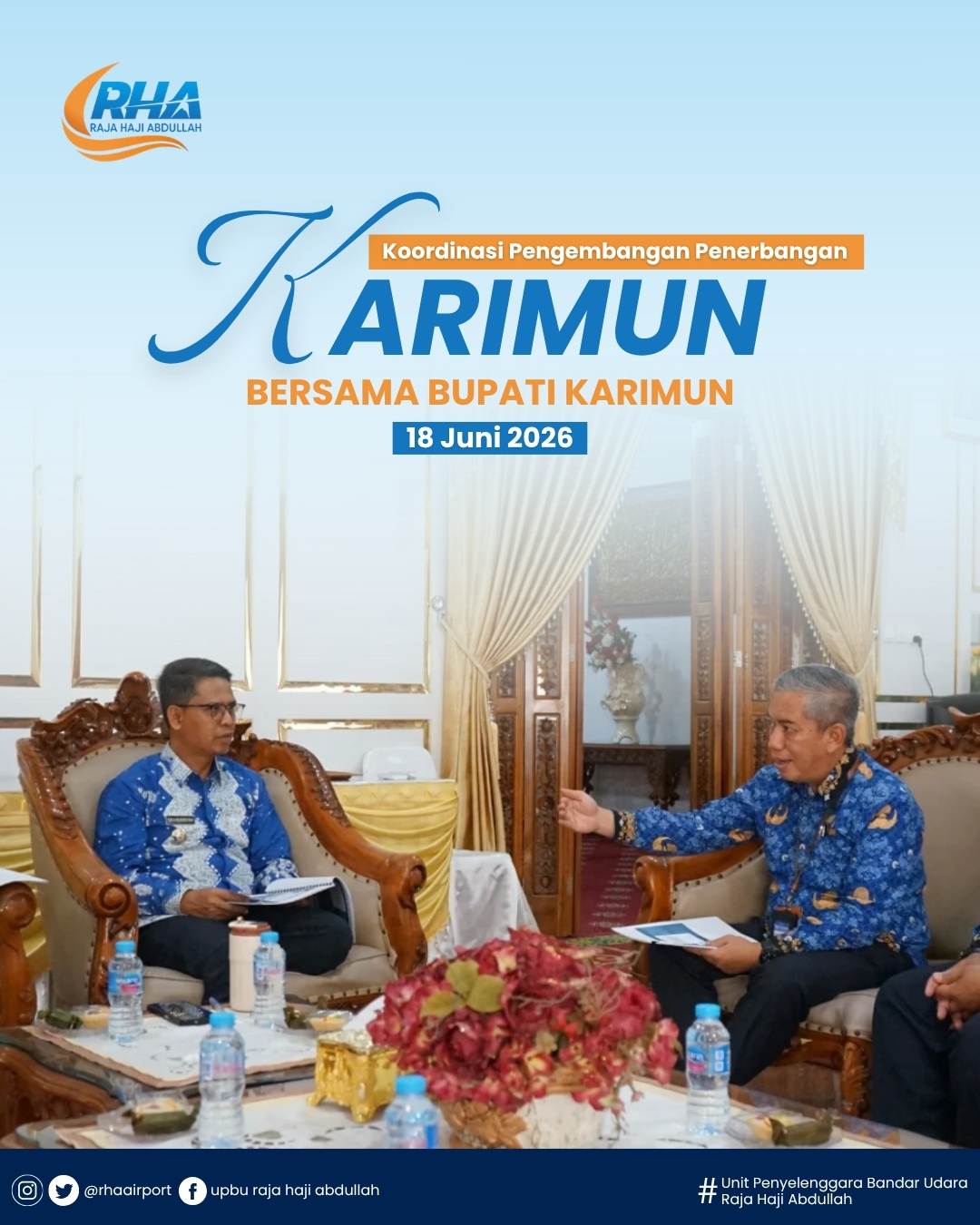 Koordinasi Pengembangan Penerbangan Bandara RHA bersama Bupati Karimun