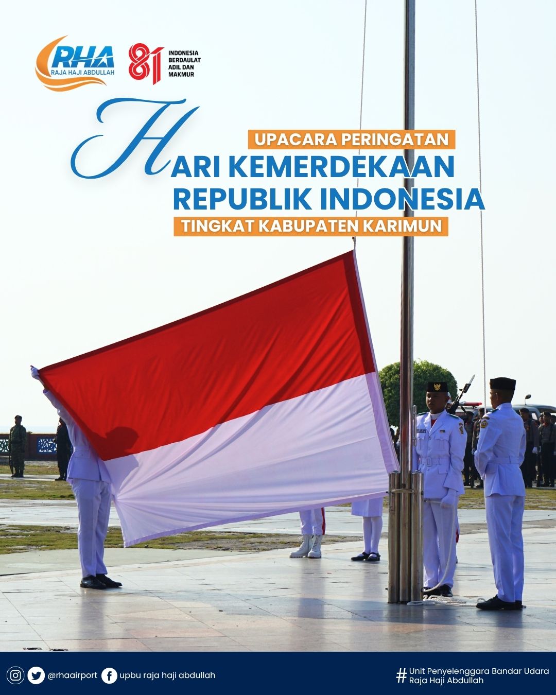 Upacara Hari Kemerdekaan Republik Indonesia di Kabupaten Karimun