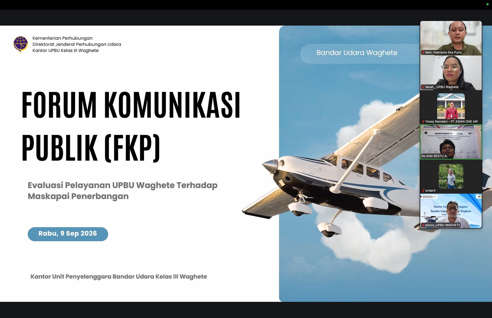 Forum Komunikasi Publik (FKP) Pada UPBU Kelas III Waghete