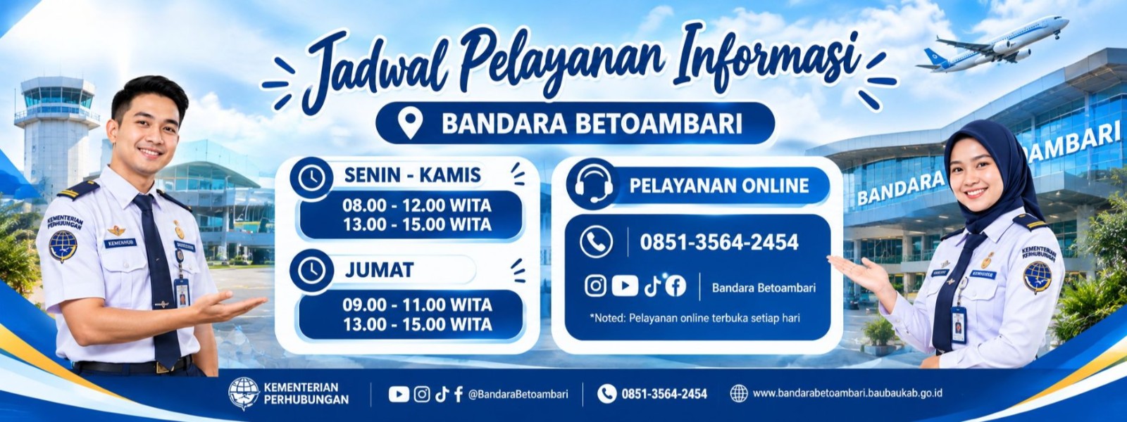 Jadwal pelayanan Informasi Bandara Betoambari