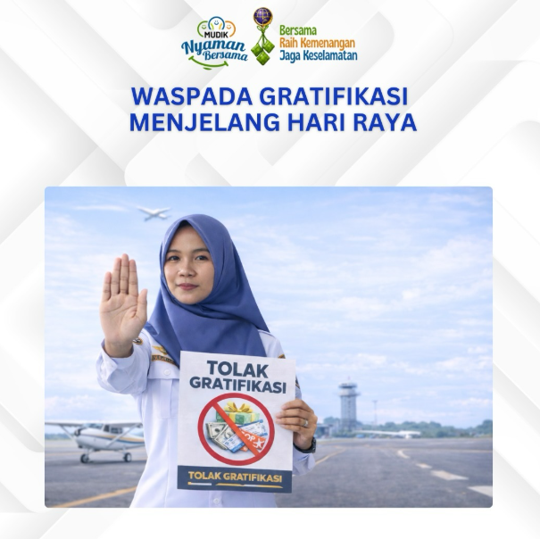 Tolak Gratifikasi, Jaga Integritas